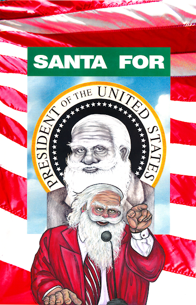 When I went to vote in MD in 2016, someone had registered Santa Claus on the ballot. I couldn't resist the temptation of illustrating such a premise. Wish he'd run for real! 12" x 18" posters & Xmax cards available.